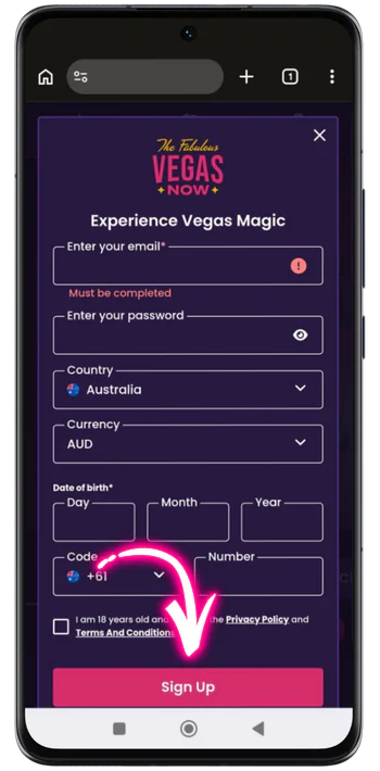 Sign-up form on Vegas Now online pokies mobile site with email, password, Australia country and AUD currency fields